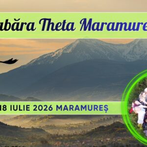 Tabăra Theta Healing Maramureș